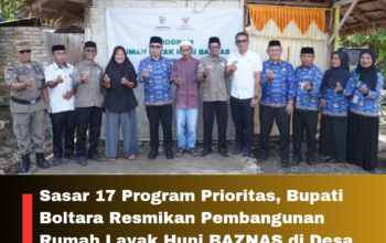 Sasar 17 Program Prioritas, Bupati Boltara Resmikan Pembangunan Rumah Layak Huni BAZNAS di Desa Ollot